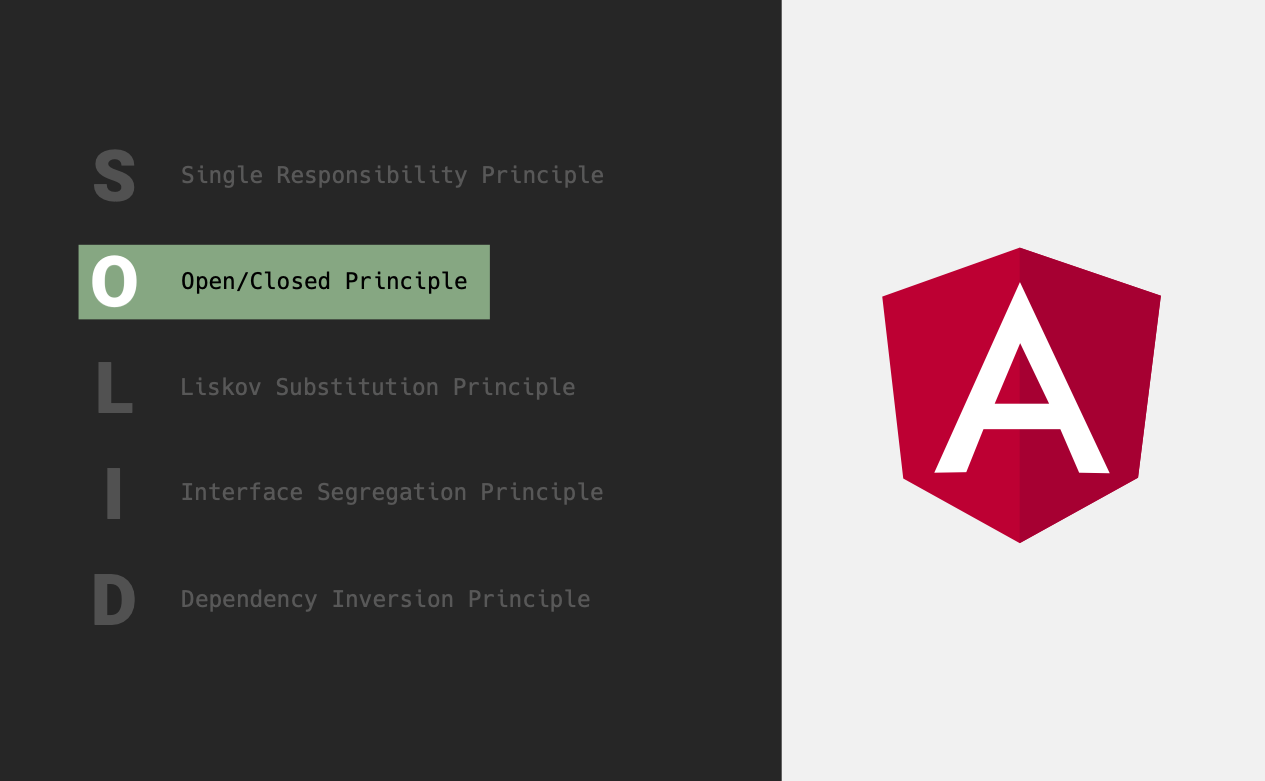 Angular & Open/Closed Principle