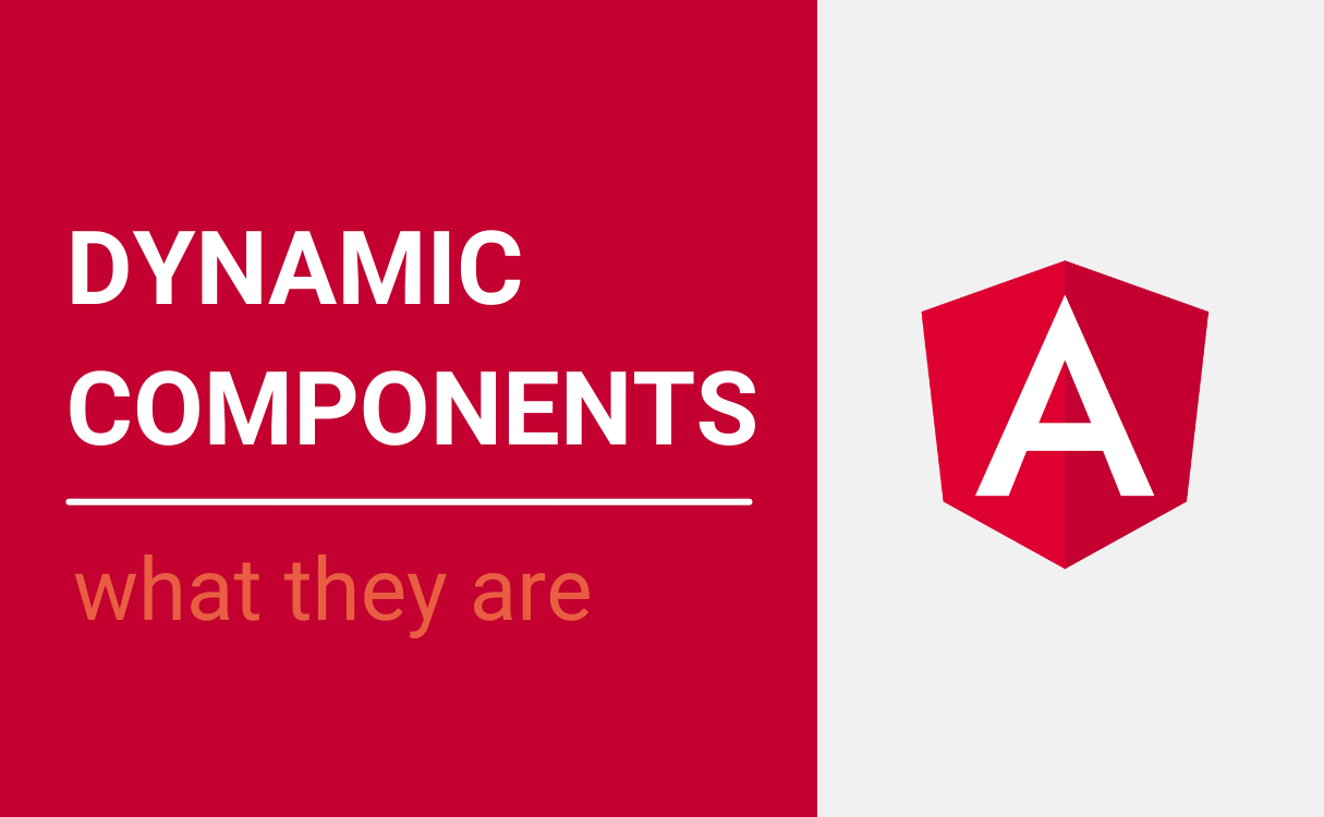 Dynamic components – what they are part II