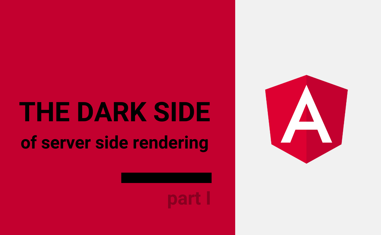 The dark side of server side rendering part 1