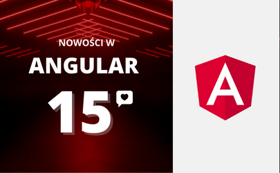 Angular 15 (14+) – co nowego?
