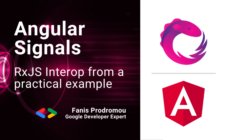 Angular Signals RxJS Interop From a Practical Example
