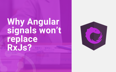 Why Angular signals won’t replace RxJs